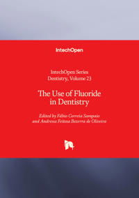 The Use of Fluoride in Dentistry
