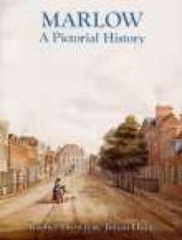 Marlow: A Pictorial History