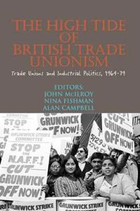High Tide of British Trade Unionism?