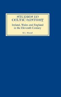 Ireland, Wales, and England in the Eleventh Century