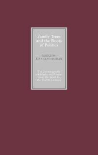 Family Trees and the Roots of Politics
