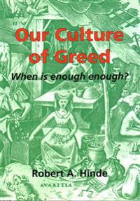 Our Culture of Greed