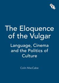 The Eloquence of the Vulgar