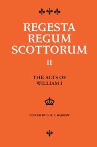 The Acts of William I (1165-1214)