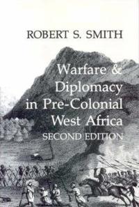 Bokomslag för "Warfare and Diplomacy in Pre-colonial West Africa"