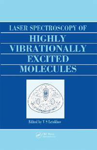 Bokomslag for "Laser Spectroscopy of Highly Vibrationally Excited Molecules"