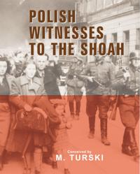 Kirjan kansi "Polish Witnesses to the Shoah"