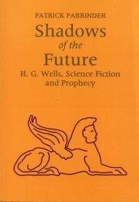 Shadows of the Future