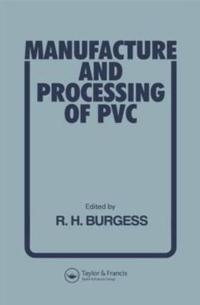 Manufacture and Processing of PVC