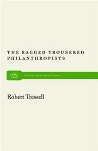 Ragged Trousered Philanthropists