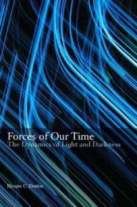 Forces of Our Time