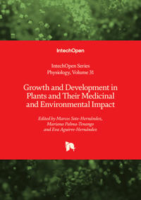 Growth and Development in Plants and Their Medicinal and Environmental Impact