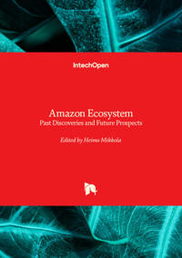 Amazon Ecosystem - Past Discoveries and Future Prospects