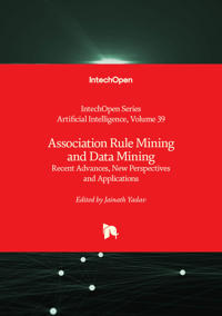 Association Rule Mining and Data Mining - Recent Advances, New Perspectives and Applications