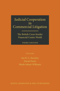 Judicial Cooperation in Commercial Litigation: the British Cross-Border Financial Centre World