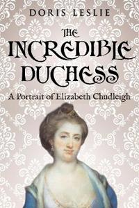 The Incredible Duchess