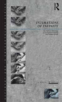 Intimations of Infinity
