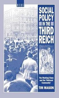 Social Policy in the Third Reich