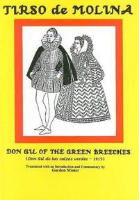 Bokomslag för "Tirso de Molina: Don Gil of the Green Breeches"