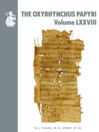 The Oxyrhynchus Papyri. Volume LXXVIII