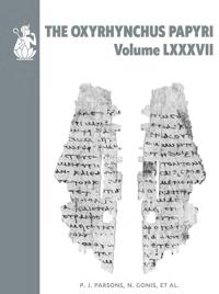 The Oxyrhynchus Papyri vol. LXXXVII