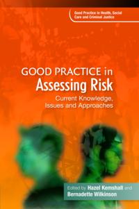 Good Practice in Health, Social Care and Criminal Justice