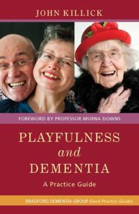 University of Bradford Dementia Good Practice Guides