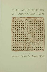 Aesthetics of Organization