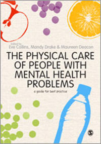 Bokomslag för "The Physical Care of People with Mental Health Problems"
