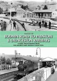 Images of Bodmin Road to PadstowLaunceston Railways