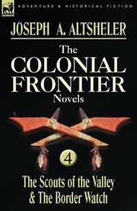 The Colonial Frontier Novels