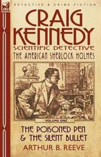 Craig Kennedy-Scientific Detective