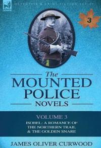 The Mounted Police Novels
