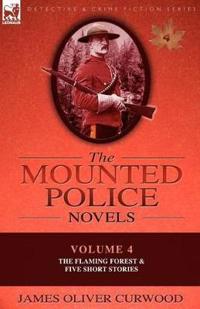 The Mounted Police Novels