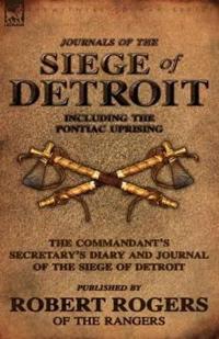 Bokomslag för "Journals of the Siege of Detroit"