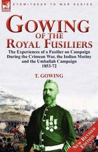 Bokomslag för "Gowing of the Royal Fusiliers"