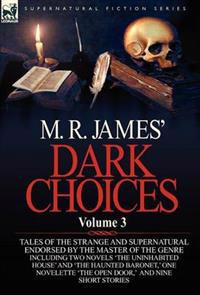 M. R. James' Dark Choices