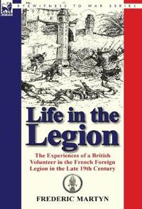 Life in the Legion