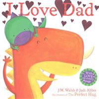 I Love Dad