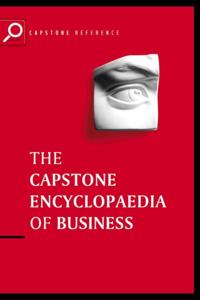 Capstone Encyclopaedia of Business