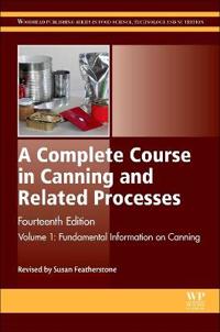 A Complete Course in Canning and Related Processes
