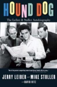 Hound Dog: The Leiber and Stoller Autobiography