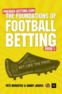 Foundations of Football Betting