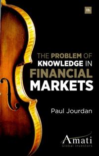 Problem of Knowledge in Financial Markets