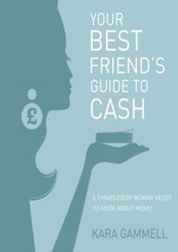 Your Best Friend's Guide to Cash