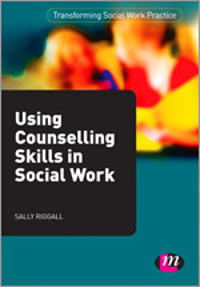 Using Counselling Skills in Social Work