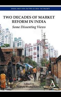 Bokomslag för "Two Decades of Market Reform in India"