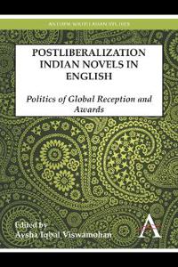 Postliberalization Indian Novels in English