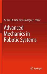 Bokomslag för "Advanced Mechanics in Robotic Systems"