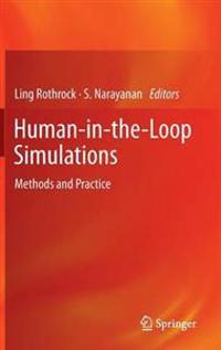 Human-in-the-Loop Simulations
